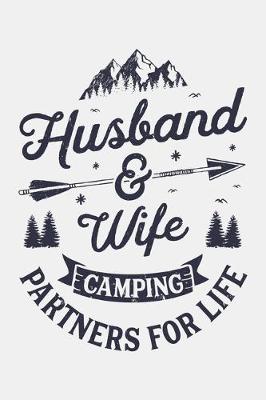 Book cover for Husband And Wife Camping Partners For Life