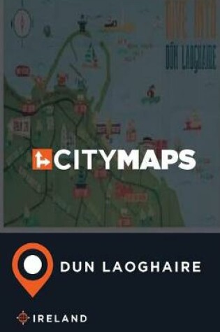 Cover of City Maps Dun Laoghaire Ireland