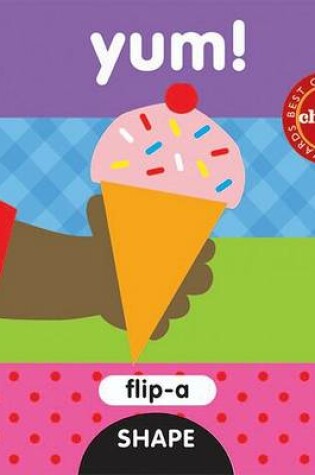 Cover of Flip a Shape: Yum