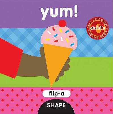Book cover for Flip a Shape: Yum