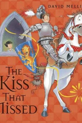 Cover of The Kiss That Missed Board Book