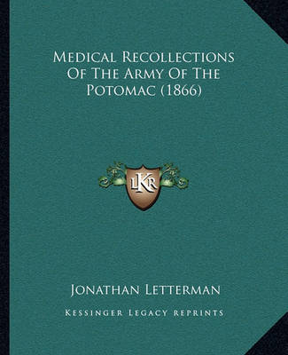 Book cover for Medical Recollections of the Army of the Potomac (1866)