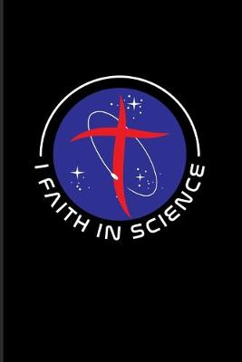 Book cover for I Faith In Science