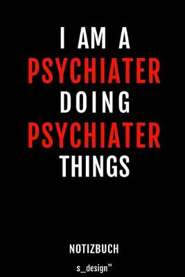 Book cover for Notizbuch für Psychiater / Psychiaterin