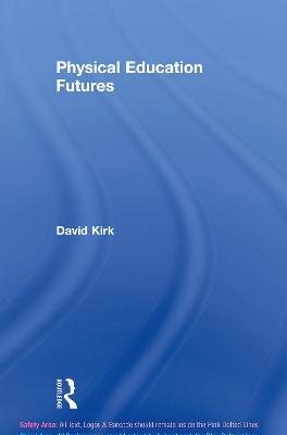Book cover for Physical Education Futures