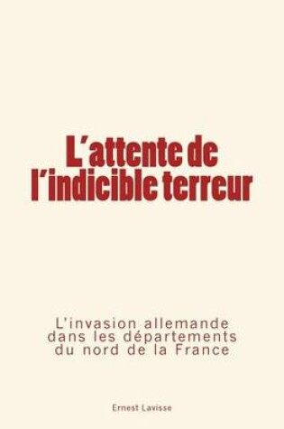 Cover of L'attente de l'indicible terreur