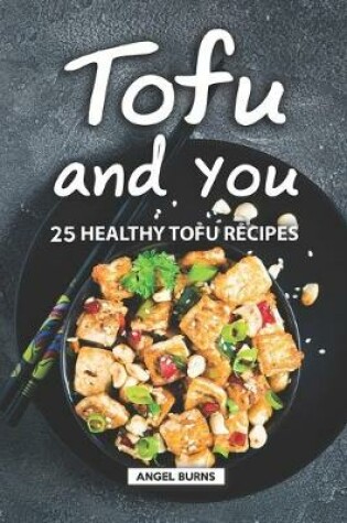 Cover of Tofu and You