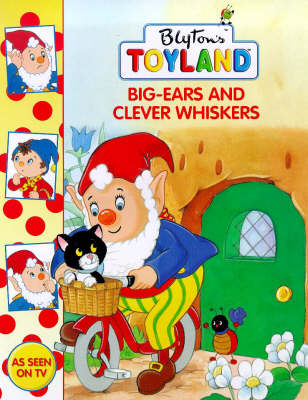 Cover of Big Ears and Clever Whiskers