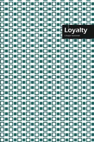 Cover of Loyalty Lifestyle, Creative, Write-in Notebook, Dotted Lines, Wide Ruled, Medium Size 6 x 9 Inch, 288 Pages (Olive Gre)