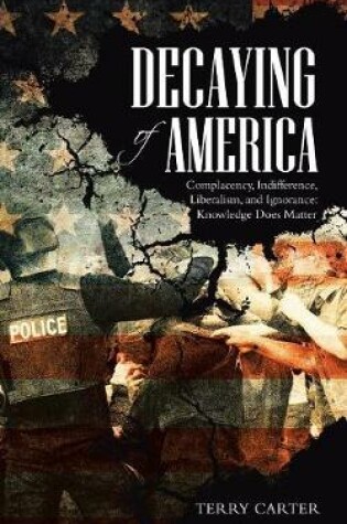 Cover of Decaying of America