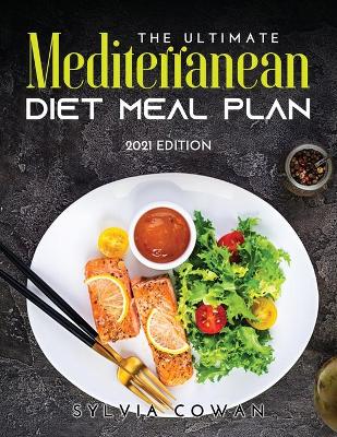 Cover of The Ultimate Mediterranean Diet Meal Plan