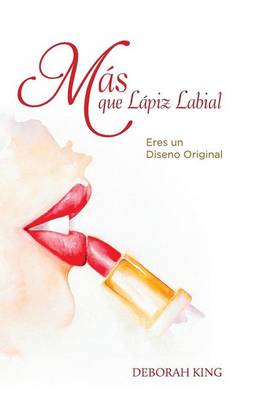 Book cover for Mas Que Lapiz Labial