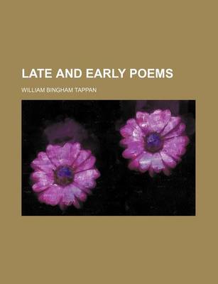 Book cover for Late and Early Poems