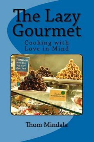 Cover of The Lazy Gourmet