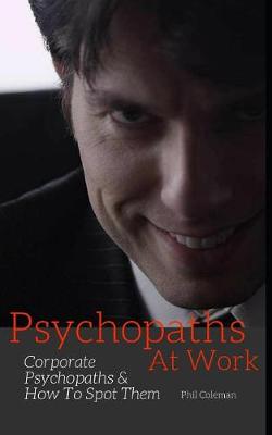 Book cover for Psychopaths at Work