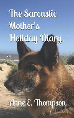 Book cover for The Sarcastic Mother's Holiday Diary