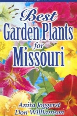 Cover of Best Garden Plants for Missouri