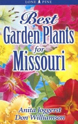 Book cover for Best Garden Plants for Missouri