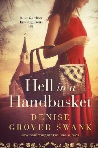 Cover of Hell in a Handbasket