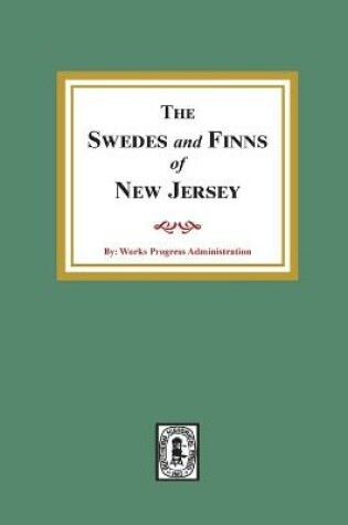 Cover of The SWEDES and FINNS in New Jersey