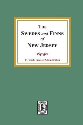 Book cover for The SWEDES and FINNS in New Jersey
