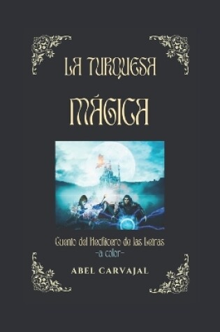 Cover of La Turquesa Mágica