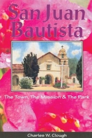 Cover of San Juan Bautista