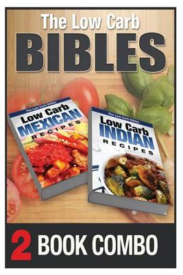 Book cover for Low Carb Indian Recipes and Low Carb Mexican Recipes