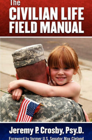 Cover of The Civilian Life Field Manual