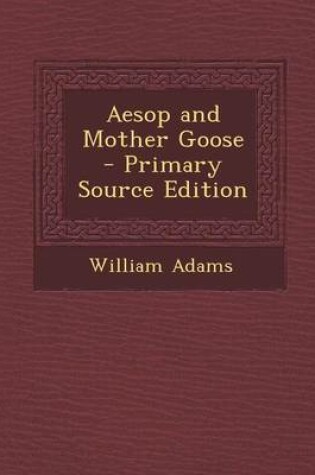 Cover of Aesop and Mother Goose