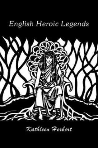 Cover of English Heroic Legends