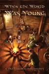 Book cover for When the World Was Young