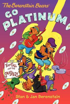 Book cover for The Berenstain Bears Chapter Book: Go Platinum