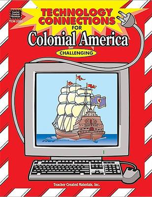 Book cover for Technology Connections for Colonial America