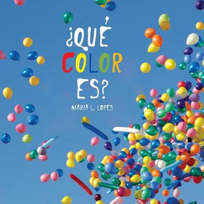 Cover of ? Que e' Color Es?