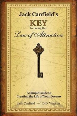 Cover of Jack Canfield's Key to Living the Law of Attraction