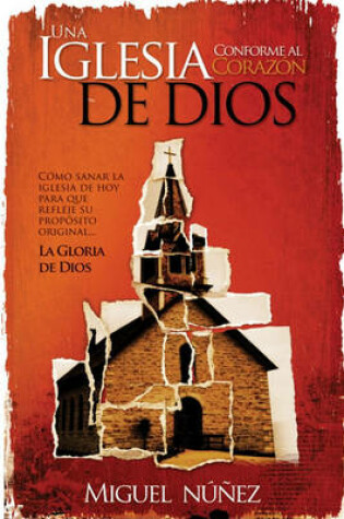 Cover of Una Iglesia Conforme Al Corazon de Dios