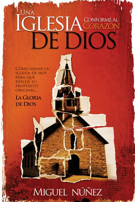 Book cover for Una Iglesia Conforme Al Corazon de Dios