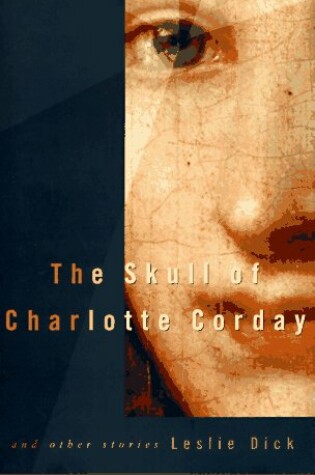 Cover of The Skull of Charlotte Corday