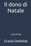 Book cover for Il dono di Natale