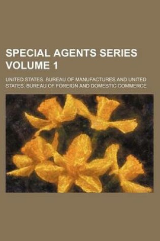 Cover of Special Agents Series Volume 1