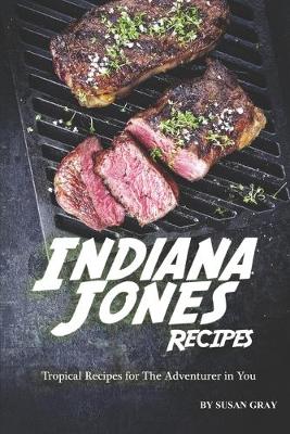 Book cover for Indiana Jones Recipes