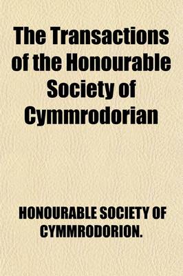 Book cover for The Transactions of the Honourable Society of Cymmrodorion (Volume 8)