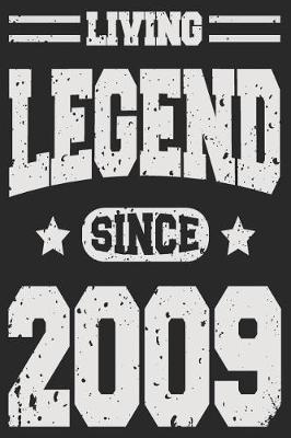 Book cover for Living Legend Since 2009