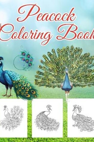 Cover of Peacock Coloring Book