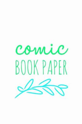 Book cover for Comic Book Paper