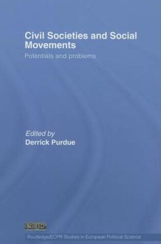 Cover of Civil Societies and Social Movements: Potentials and Problems