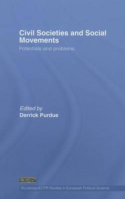 Book cover for Civil Societies and Social Movements: Potentials and Problems