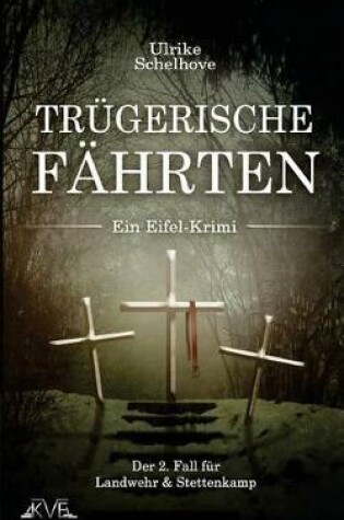 Cover of Trügerische Fährten - Ein Eifel-Krimi