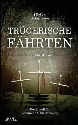 Book cover for Trügerische Fährten - Ein Eifel-Krimi